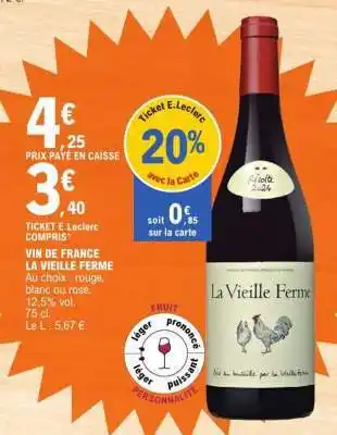 E.Leclerc Vin de France La Vieille Ferme offre
