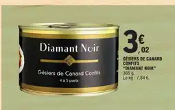 E.Leclerc GÉSIERS DE CANARD CONFITS “DIAMANT NOIR” offre