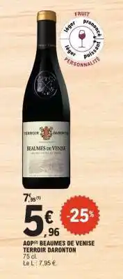 E.Leclerc AOP BEAUMES DE VENISE TERROIR DARONTON offre