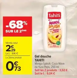 Carrefour Market Gel Douche Tahiti offre