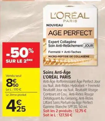 Carrefour Market Soins Anti-Âge L'ORÉAL PARIS offre