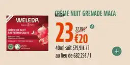La Vie Claire Crème nuit grenade maca offre