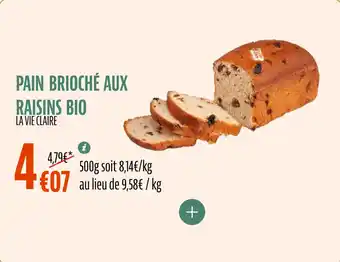La Vie Claire Pain brioché aux raisins bio offre