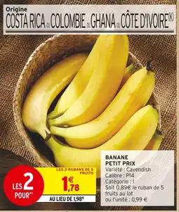 Intermarché Contact Banane Petit Prix offre