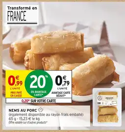 Intermarché Contact Nems au porc offre