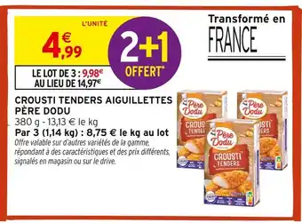 Intermarché Contact PÈRE DODU Crousti Tenders Aiguillettes offre