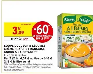 Intermarché Contact Knorr & La Potagère Soupe Douceur 8 Légumes Crème Fraîche Française offre