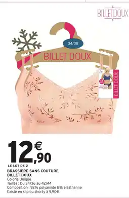 Intermarché Hyper BILLET DOUX Brassière sans couture offre