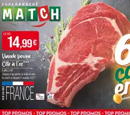 Match Viande bovine Côte à l'os offre