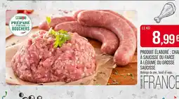 Match Produit élaboré : chair à saucisse ou farce à légume ou grosse saucisse offre