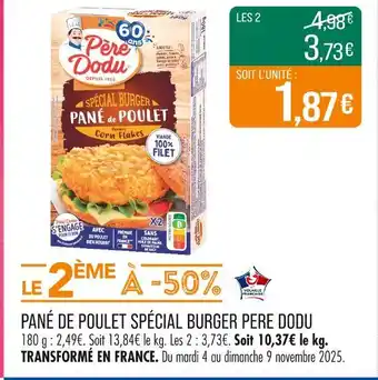Match Père Dodu Pané de poulet spécial burger offre