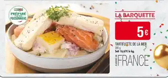 Match Tartiflette de la mer offre