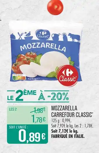 Match Carrefour Classic Mozzarella offre