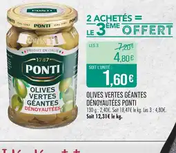 Match PONTI Olives Vertes Géantes Dénoyautées offre