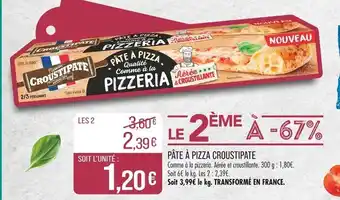 Match CROUSTIPATE Pâte à Pizza offre