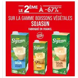 Match SOJASUN LE 2ÈME À -67% SUR LA GAMME BOISSONS VÉGÉTALES SOJASUN offre