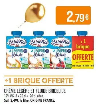 Match BRIDELICE Crème légère et fluide offre