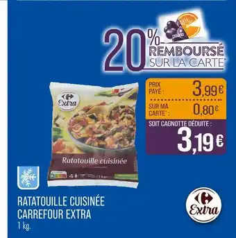 Match CARREFOUR EXTRA Ratatouille cuisinée offre