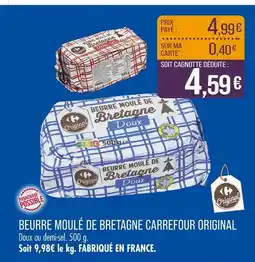 Match CARREFOUR ORIGINAL Beurre moulé de Bretagne doux offre