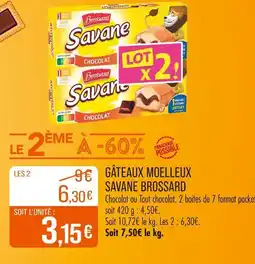 Match SAVANE BROSSARD Savane Tout Chocolat offre
