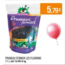 Match LES FLEURONS Pruneaux fermiers offre