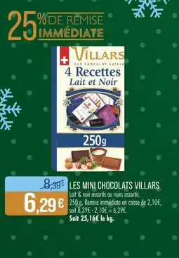Match VILLARS Les Mini Chocolats offre