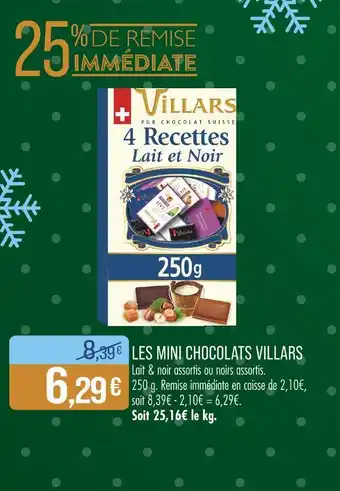 Match VILLARS Les Mini Chocolats offre