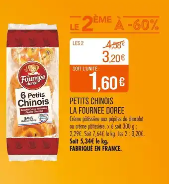 Match LA FOURNEE DOREE Petits Chinois offre