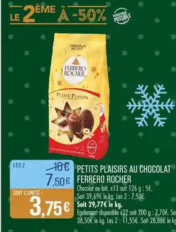 Match FERRERO ROCHER Petits plaisirs au chocolat offre