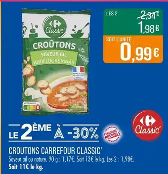 Match CARREFOUR CLASSIC’ Croûtons Saveur Ail offre