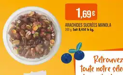 Match MANOLA Arachides sucrées offre