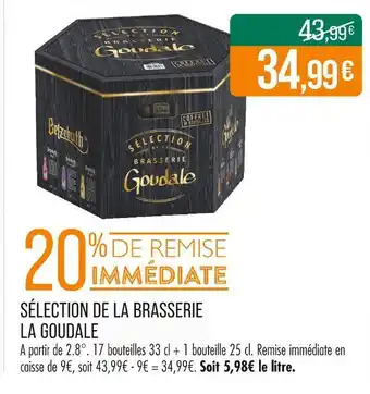 Match LA GOUDALE Sélection de la Brasserie offre