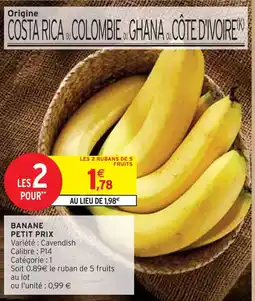Intermarché Express Banane Petit Prix offre