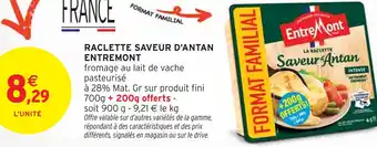 Intermarché Express ENTREMONT Raclette saveur d'antan offre