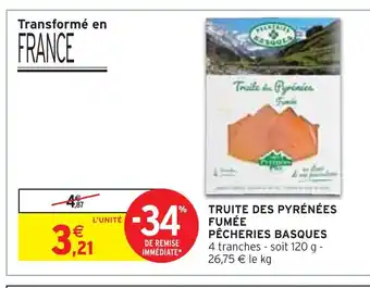 Intermarché Express PÊCHERIES BASQUES Truite des Pyrénées fumée offre