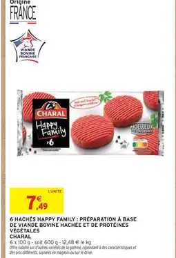 Intermarché Express CHARAL 6 Hachés Happy Family offre