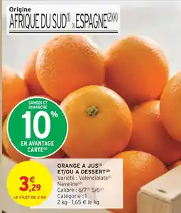Intermarché Express Orange à jus et/ou a dessert offre