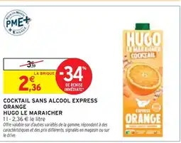 Intermarché Express Hugo Le Maraicher Cocktail Sans Alcool Express Orange offre