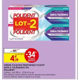 Intermarché Express POLIDENT Crème Fixation Prothèses Fixatif Soin & Tolérance 0% offre