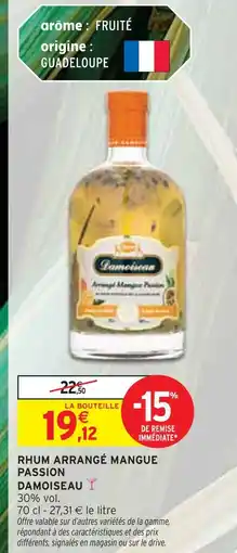 Intermarché Express DAMOISEAU Rhum Arrangé Mangue Passion offre