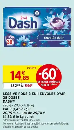 Intermarché Express DASH Lessive pods 2 en 1 envolée envolee d'air 38 doses offre