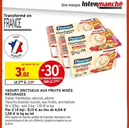 Intermarché PÂTURAGES Yaourt onctueux aux fruits mixés offre