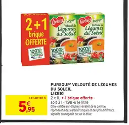 Intermarché LIEBIG Pursoup' Velouté de Légumes du Soleil offre
