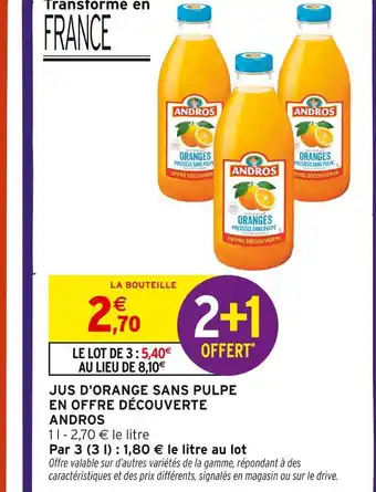 Intermarché ANDROS Jus d'orange sans pulpe offre
