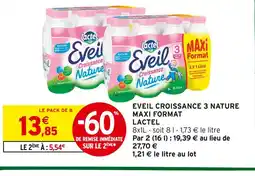 Intermarché Lactel Eveil Croissance 3 Nature Maxi Format offre