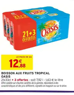 Intermarché OASIS Boisson aux fruits Tropical offre