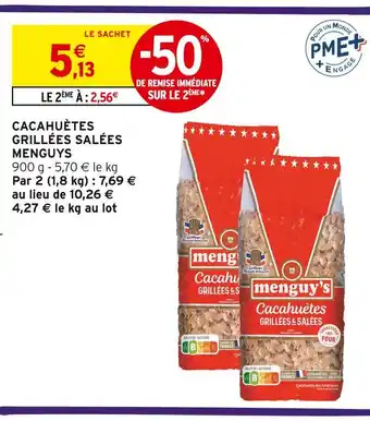 Intermarché Menguy's Cacahuètes Grillées Salées offre