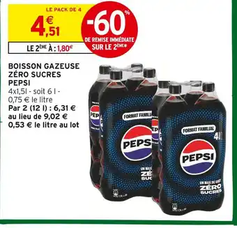 Intermarché PEPSI Boisson gazeuse zéro sucres offre