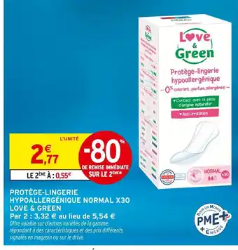 Intermarché Love & Green Protège-lingerie hypoallergénique normal x30 offre