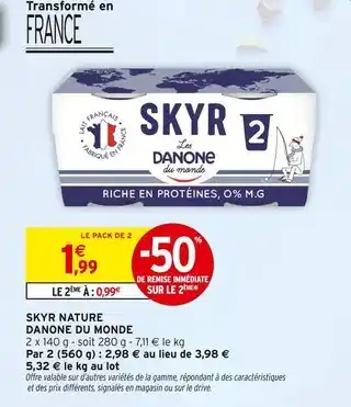 Intermarché DANONE DU MONDE Skyr Nature offre